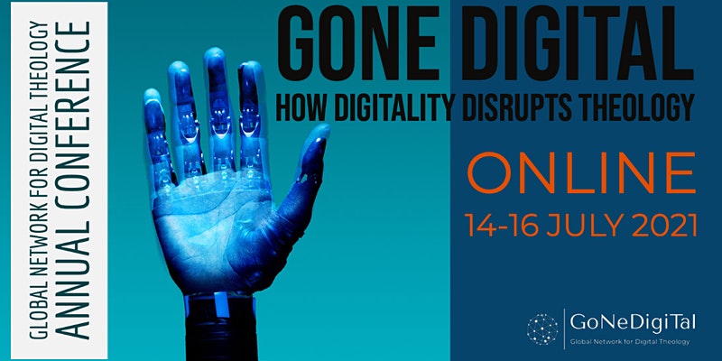 Flyer Conference Gone Digital - How Digitality Disrupts Theology
